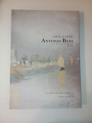 ANTONIO BENI Ein gefundener Maler - KUNST UND GLAUBEN - Bilderbuch 2007 selten