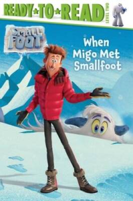 When Migo Met Smallfoot - Paperback By Gallo, Tina - ACCEPTABLE