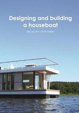Stefan Huebbe Designing and building a houseboat (Paperback) (UK IMPORT)