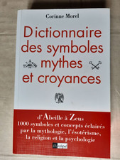 Dictionnaire des symboles, mythes et croyances, Corinne Morel, L'Archipel 2005