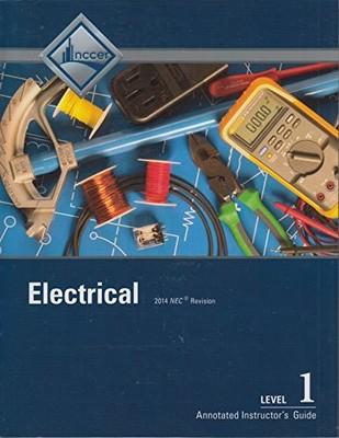 ANNOTATED INSTRUCTOR'S GUIDE FOR ELECTRICAL LEVEL 1 *Excellent Condition*