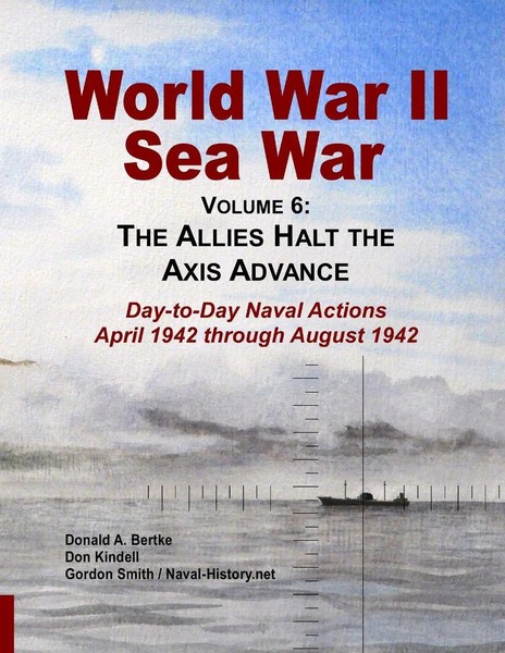 Donald A Bertke (U. A.) | World War Ii Sea War, Vol 6 | Taschenbuch | Englisch-image