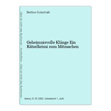 Geheimnisvolle Klänge Ein Rätselkrimi zum Mitmachen Gutschalk, Bettina 255338