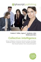 Frederic P. Miller (U. A.) | Collective Intelligence | Taschenbuch | Englisch