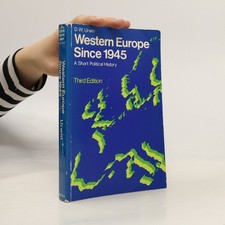 Western Europe Since 1945: A Short Political History - Third Edition
