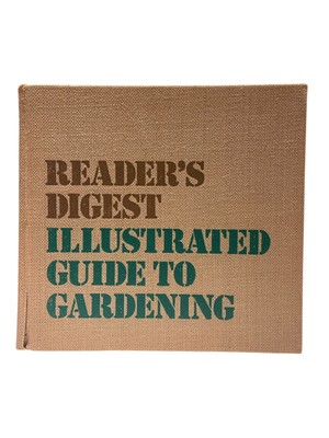 Readers Digest Illustrated Guide To Gardening First Edition First Revise