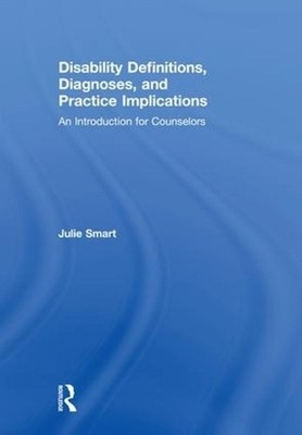 Disability Definitions, Diagnoses, and Practice Implications: An Introduction fo