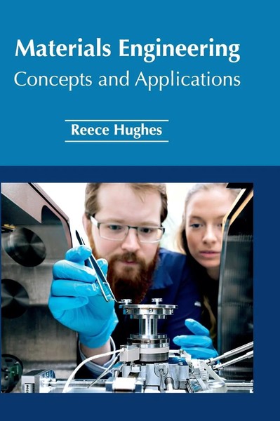 Reece Hughes | Materials Engineering | Buch | Englisch (2017) | Gebunden-image