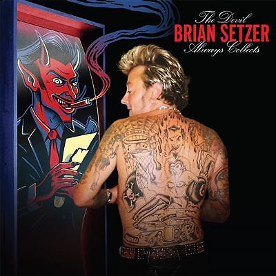 Brian Setzer  - The Devil Always Collects - Cd