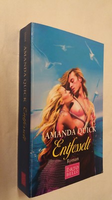 Entfesselt - Frauenroman von Amanda Quick