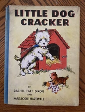 1933 LITTLE DOG CRACKER by DIXON & HARTWELL RARE PICTURE BOOK