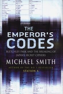 The Emperors Codes: Bletchley Parks Role in Break... | Buch | Zustand sehr gut