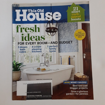 This Old House Magazine March 2014 Home Ideas Curb Appeal Budget Money Savers