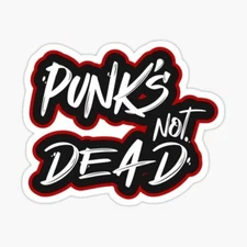 Punks Not Dead Vinyl 3" Die Cut Sticker