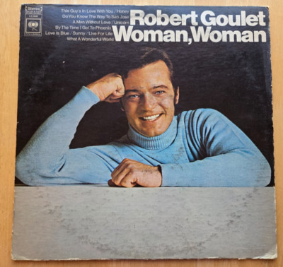 Robert Goulet Vinyl LP Record WOMAN, WOMAN Columbia Records