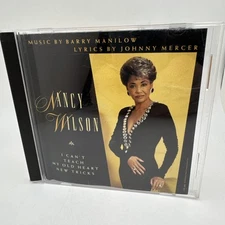 I Can't Teach My Old Heart New Tricks, Sang by Nancy Wilson - Audio CD. CD36