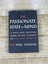 VTG The Passionate State Of Mind By Eric Hoffer 1955 Hardcover DJ Harper & Row