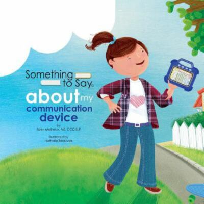Something to Say About My Communication Device, Brand New, Free shipping in t...