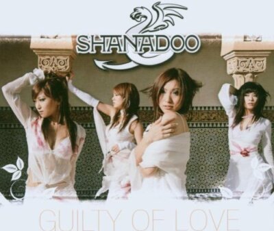 Shanadoo Guilty of love (2006, 2 tracks)  [Maxi-CD]