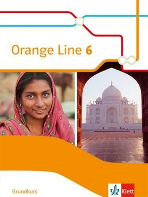 Orange Line 6 Grundkurs. Schülerbuch (fester Einband) Klasse 10 Frank Haß (Dr.)