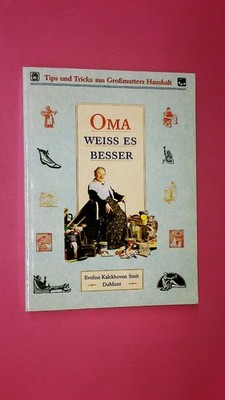 161695 Eveline Kalckhoven Smit OMA WEISS ES BESSER Tips und Tricks aus