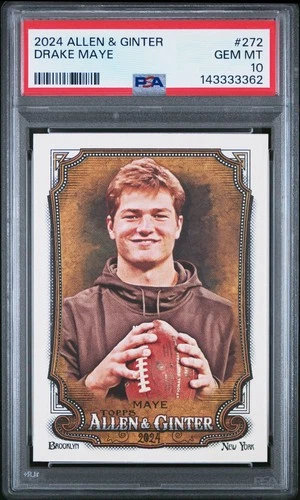 2024 Topps Allen & Ginter #272 Drake Maye PSA 10