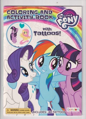 My Little Pony Coloring and Activity Book with Tattoos! (Coloring Book: Children