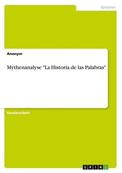Anonym | Mythenanalyse La Historia De Las Palabras | Taschenbuch | Deutsch-image