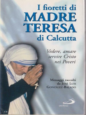 The Farrell Of Madre Teresa Of Calcutta Gonzalez Balado Jose Luis San Paolo Ebay