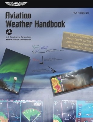 Aviation Weather Handbook (2025) (Taschenbuch) Asa FAA Handbook