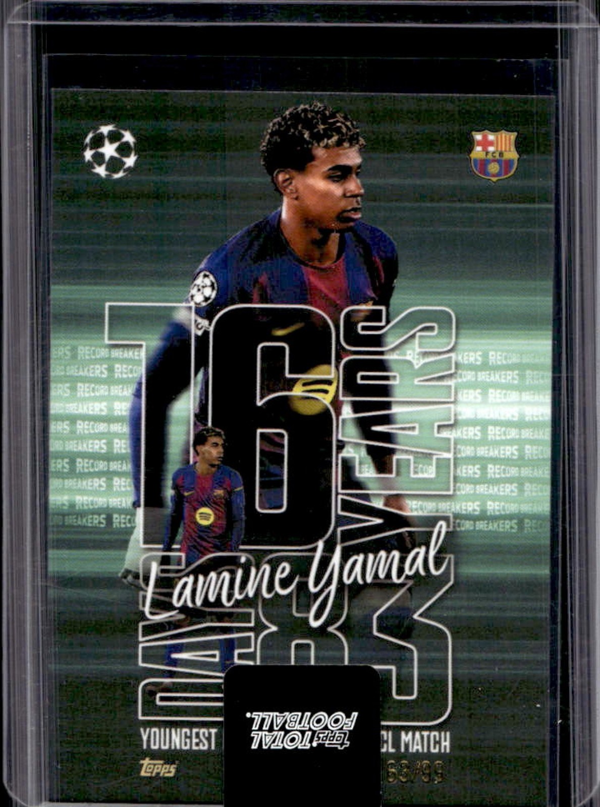 2025-26 Topps Total Football Lamine Yamal 16 Years #/99 view 1