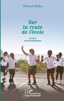 Richard Ballet | Sur La Route De L'éCole | Taschenbuch | FranzöSisch (2020)