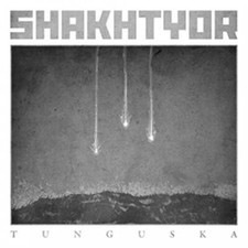 Image of SHAKHTYOR - TUNGUSKA - CD - G3z