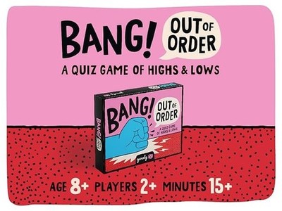 Gamely Bang! Out of Order - Quizkarten-Familienspiel ''Push Your Luck'' 