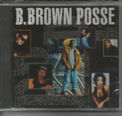 B. BROWN POSSE - BOBBY BROWN, SMOOTH SYLK, COOP B, HAROLD TRAVIS