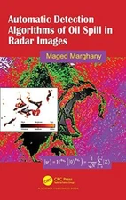 Automatic Detection Algorithms of Oil Spill in Radar Images by Marghany New-,