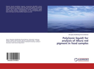 Almojtaba Abdalkhalig Ahmed Bakheet | Poly(ionic liquid) for analysis of...