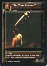 Highlander CCG - Four Horseman - On Your Knees Rare Card