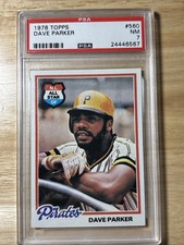 1978 Topps DAVE PARKER PSA 7 NM Pittsburgh Pirates #560