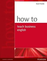 How To Teach Business English | Evan Frendo | Englisch | Taschenbuch | 2005