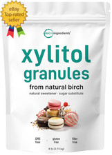 Xylitol Sweetener 6 Pounds Natural Sweetener 1:1 Sugar Substitute  Low Calorie
