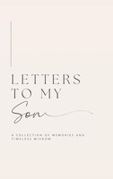 Lulu And Bell - Letters To My Son A Collection Of Memories And Timel - G245Z