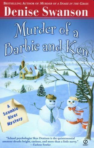Murder of a Barbie and Ken: A Scumble River Mystery by Swanson, Deniseby Swanson, Denise | PB | Acceptable