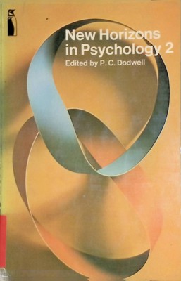 New Horizons in Psychology, 2 Dodwell, P.C.:
