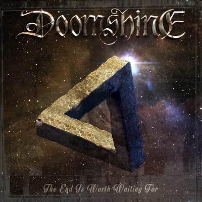 Doomshine The End Is Worth Waiting For (CD) Album