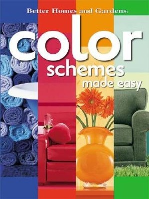 Color Schemes Made Easy (Better Homes & Gardens) - Paperback - VERY GOOD