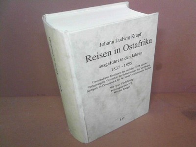 Reisen in Ostafrika ausgeführt in den Jahren 1837-1855 Raupp, Werner ...