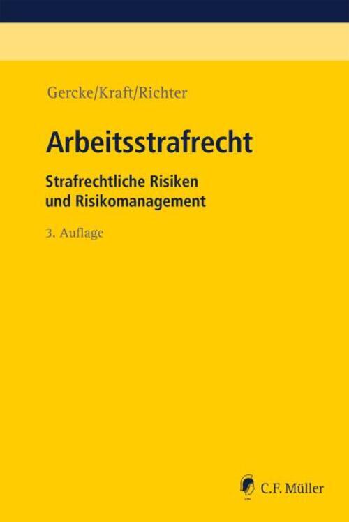 Thumbnail - Arbeitsstrafrecht | Strafrechtliche Risiken Und Risikomanagement |
