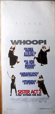 locandina playbill CINEMA SISTER ACT 2 PIU SVITATA CHE MAI 
