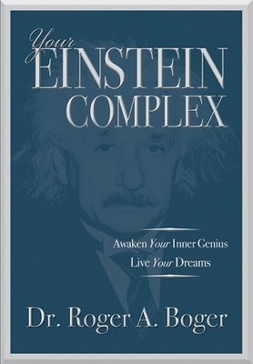 YOUR EINSTEIN COMPLEX By Roger Boger - Hardcover **BRAND NEW**